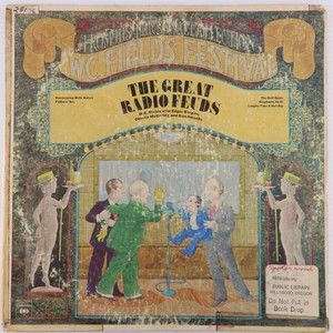 W.C. Fields The Great Radio Feuds 1974 Mono Vinyl LP Record Terre Haute KC 33241